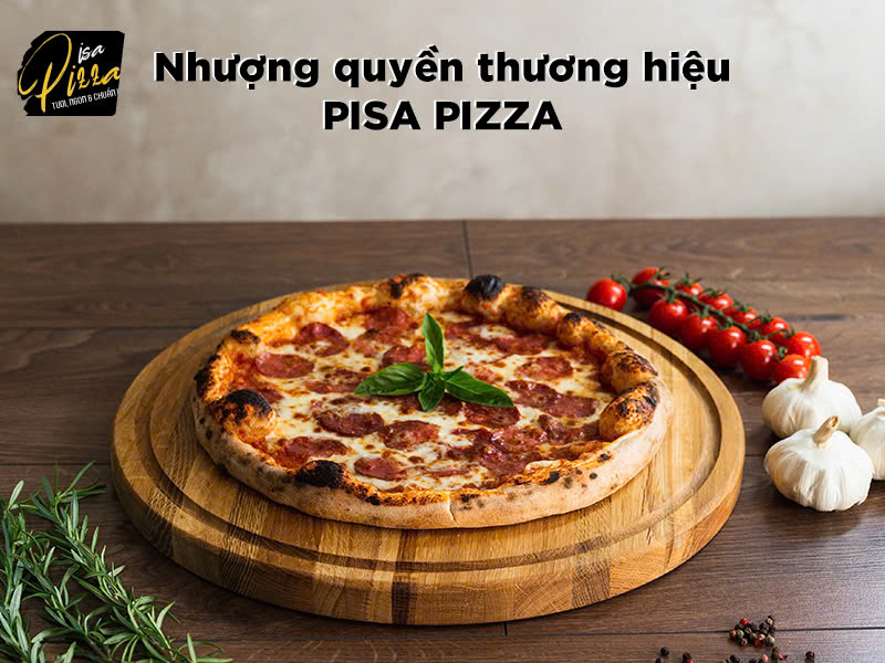 Nhượng quyền thương hiệu Pisa Pizza